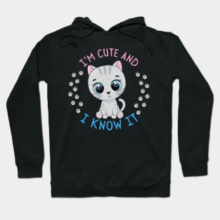 I'm Cute and I know it Smart Cookie Sweet little kitty cute baby outfit Hoodie